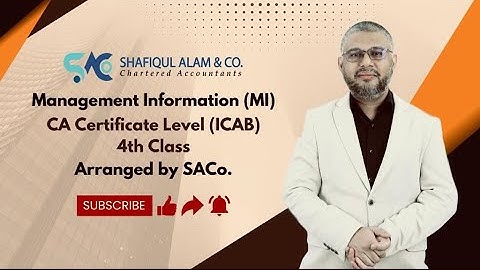 Management Information (MI) Live Class- ICAB Certificate Level | 4th Class, arranged by SACo.