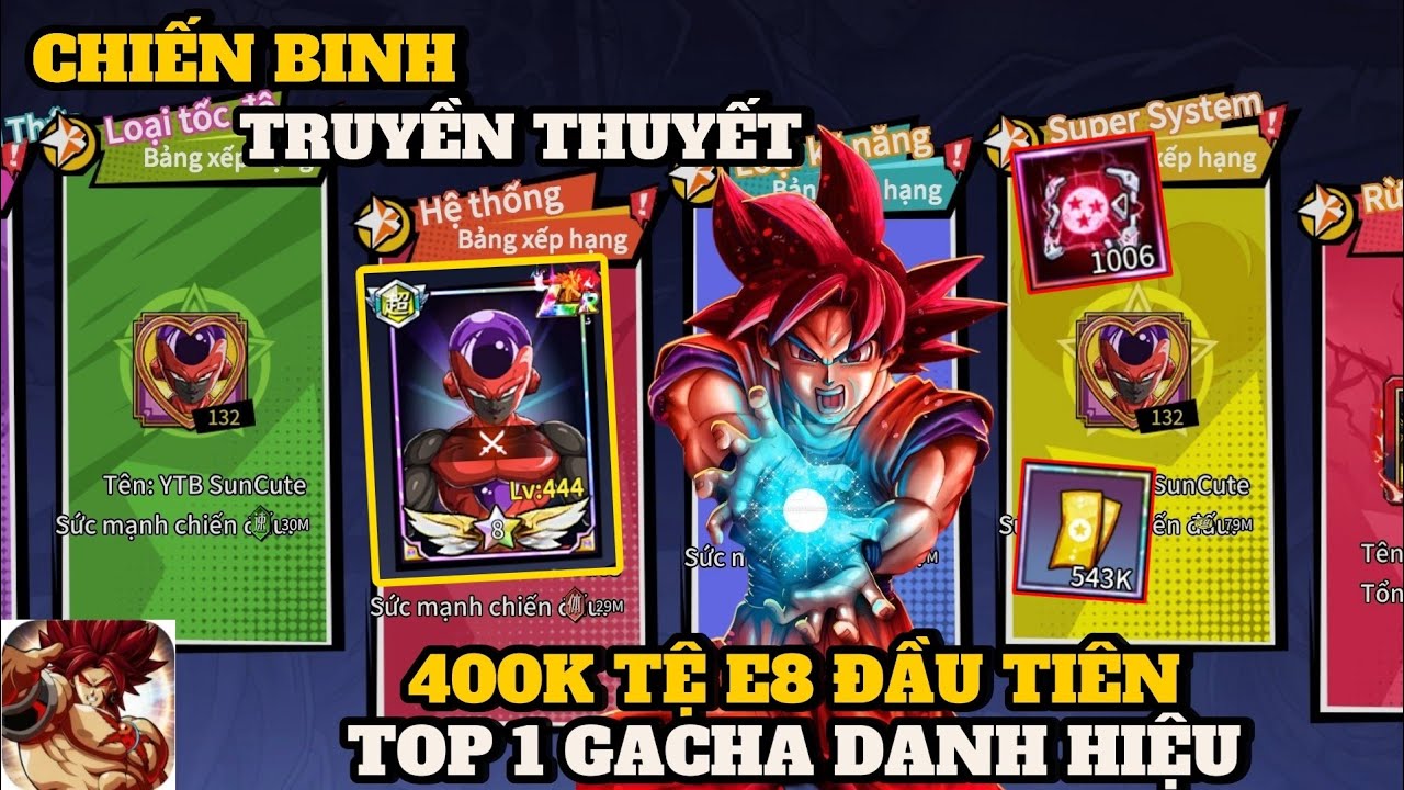 Chiến Binh Truyền Thuyết - 400K TỆ LÊN E8 FREEZA ĐẦU TIÊN CỦA GAME , GACHA CẢI THIỆN DANH HIỆU VIP