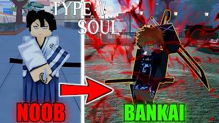 Going From Noob To BANKAI Ichigo Kurosaki In Type Soul...(Roblox)