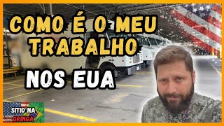 COMO É O MEU TRABALHO NOS EUA | VIDA NA AMERICA | SITIO NA GRINGA