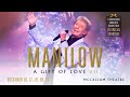 Barry Manilow | A Gift of Love VII | Tickets on Sale Now