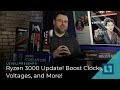 Ryzen 3000 Update! Boost Clocks, Voltages, and More!