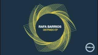 Rafa Barrios - Distraido (Original Mix) [Agile Recordings]