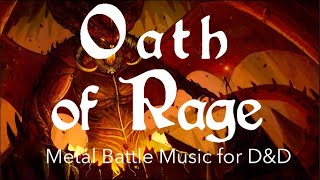 Dungeon and Dragons Battle Music | Oath of Rage | Metal Rock Combat Theme