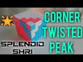 Corner Twisted Peak  |  Splendid Shri