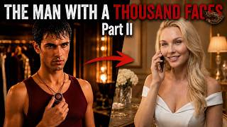 Information Gender Swap | The Man With A Thousands Faces - Part II Update