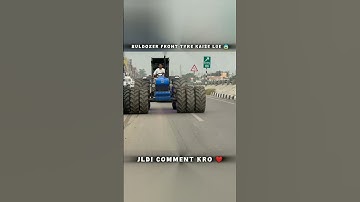 Buldozer Front Tyre Kaise Lge 😱 #shorts #remix #automobile #dj #viral #farming #trending #wheelz