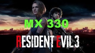 Resident Evil 3 Gaming Nvidia Mx 330 Benchmark