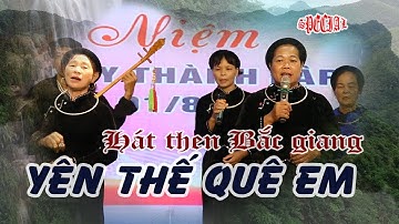 Yên thế quê em ! Hát then đàn tính Yên thế, Bắc giang giao lưu với Chim khảm khắc Lạng Sơn