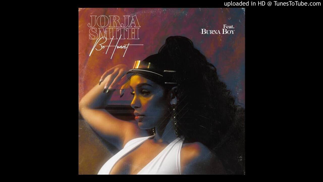 Jorja Smith   Be Honest Official Audio ft Burna Boy