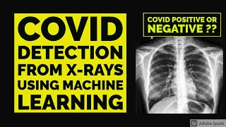 COVID DETECTION from X-RAYS using CNNs | DEEP LEARNING PROJECT | IMAGE CLASSIFICATION