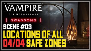 All Scene 03 Safe Zones Vampire The Masquerade Swansong