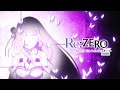 Re:ZERO S2 - Ending (HD)