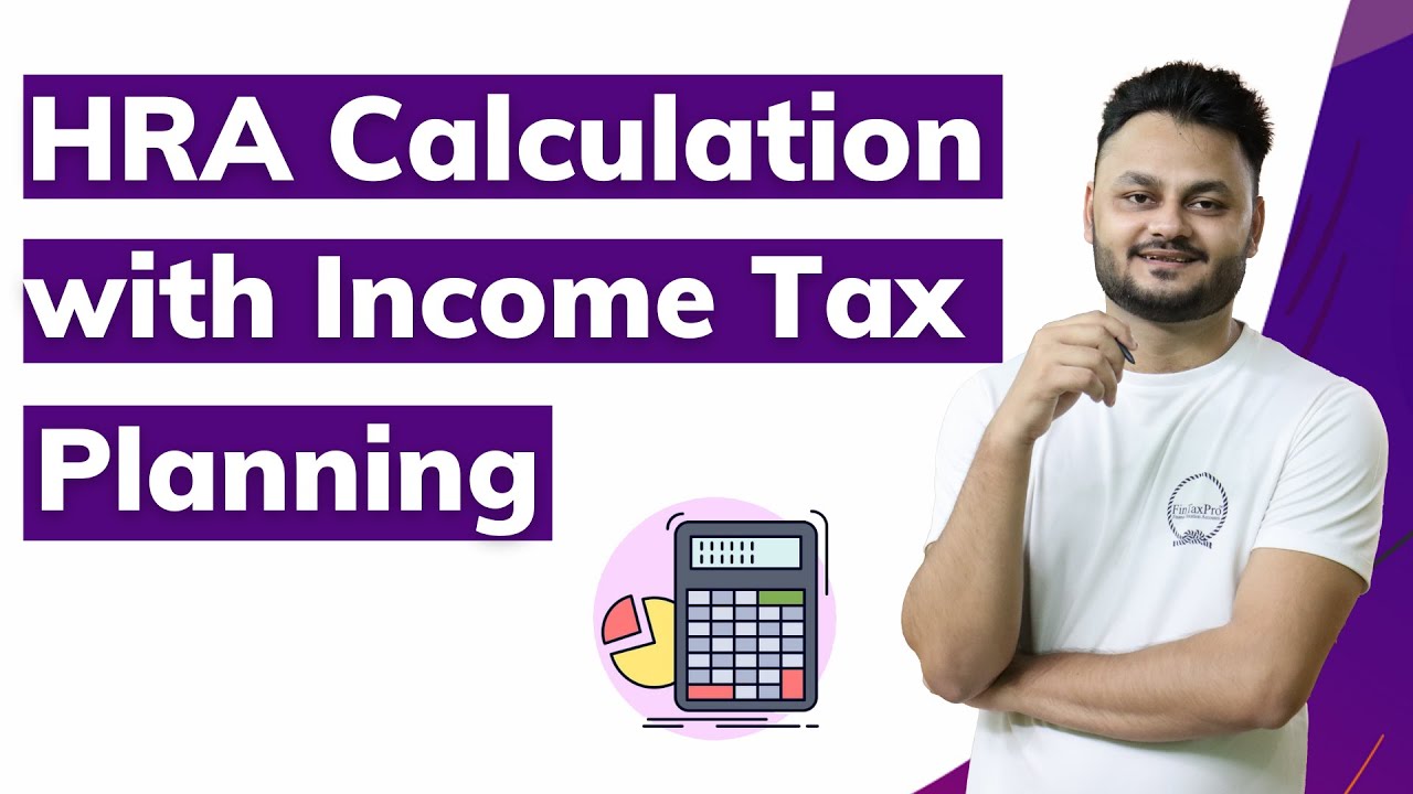 hra-calculation-with-income-tax-planning-hra-calculation-tax