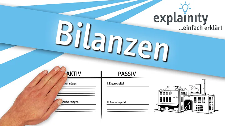 Bilanzen einfach erklärt (explainity® Erklärvideo)
