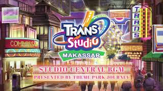 TRANS STUDIO MAKASSAR - STUDIO CENTRAL BGM