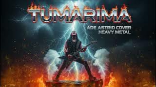 Tumarima  cover  heavy metal#coversong #musikindonesia #cover #rock #liriklagu #tumarima