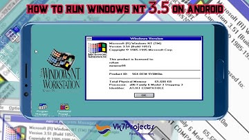 How To Run Windows NT 3.5 On Android [2022] || Vk7projects | Limbo Pc Emulator | #Windows #windowsNT