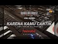 DJ KARENA KAMU CANTIK - LYLA BAND || ZONA GANJUR KALIMANTAN || BY RUDAS PROJECT