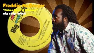 Freddie McGregor - I Was Born A Winner (Big Ship) 1992