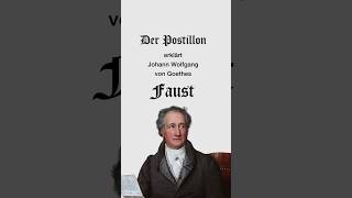 Der Postillon erklärt Johann Wolfgang von Goethes Faust
