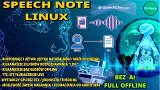 SpeechNote  Głosowe notatki po polsku, czytanie tekstu, tłumaczenie Open Whisp RHVoice OFFLINE Linux screenshot 5