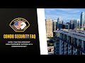 Condo Security FAQ: Preventing Unauthorized Access