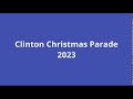 Clinton christmas parade 2023