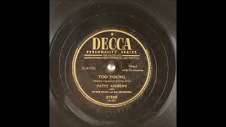 Too Young ~ Patty Andrews with Victor Young and His Orchestra (1951)