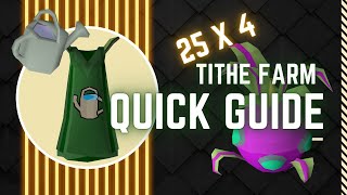 OSRS Ironman - Tithe Farm 25X4 Quick Guide [No Commentary]