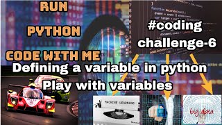 CODING with VARIABLES  in PYTHON-CODE -6#challenge #challenges#codinglife#trend