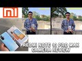 Redmi Note 10 Pro Max Camera Review | Note 10 Pro Max full camera review...