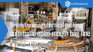 CORINMAC: Revolutionizing Chemical Packing - Fully Automatic Open-Mouth Bag Line