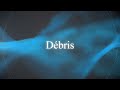 [Visualizer] Thessa, Uza - D&eacute;bris (Reimagined)