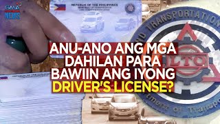 Anu-ano ang mga dahilan para bawiin ang iyong driver's license? | Need To Know