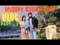 LEISURE VALLEY PARK 😍 || PART- 1 || VLOG #vlog #youtubevlog #youtubevideo #viral 