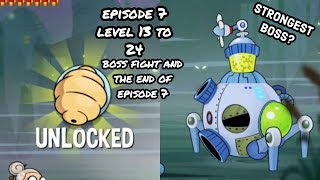 Swamp Attack Episode 7 Level 13 to 24 Strongest boss?