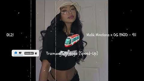 Malik Montana x OG ENZO - 911 [Speed-Up]