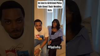 Eni And Is Girlfriend Phina Talk About Their Wedding Date#eni#phina #enioluwa#ep26 #ep2026