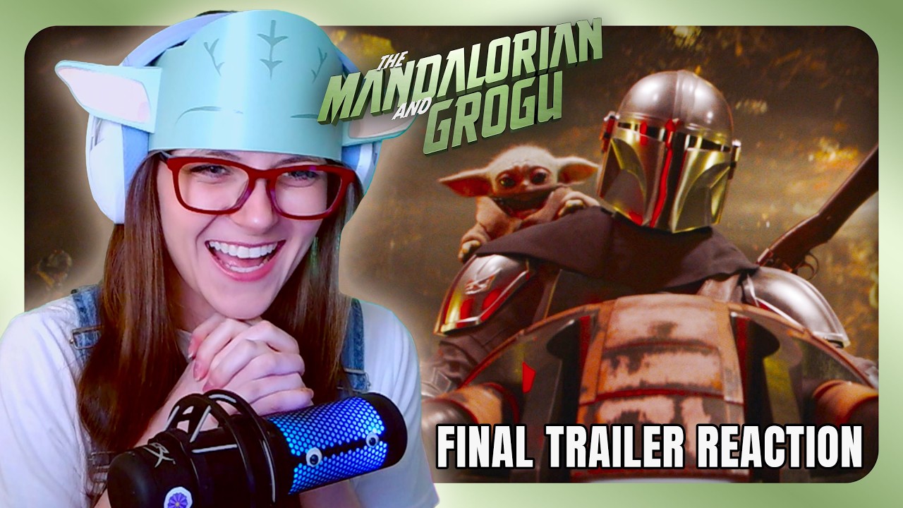 THE MANDALORIAN AND GROGU - Final Trailer Reaction