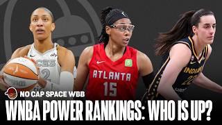 WNBA POWER RANKINGS: Where Does Every Team Rank Across The ENITRE WNBA