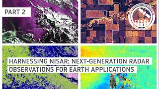 NASA ARSET: NISAR Data Access and Tools, Session 2/3 screenshot 4