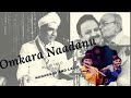 Omkara naadanu  sankara bharanam  flute solo by nagaraju and lalit