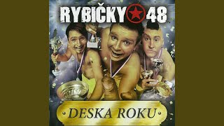 Video thumbnail of "Rybičky 48 - Největší hit"