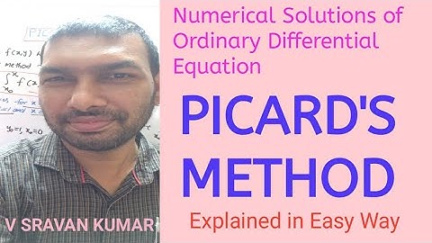 PICARDS METHOD IN TELUGU RELATED TO NUMERICAL SOLUTIONS OF ODE @VATAMBEDUSRAVANKUMAR