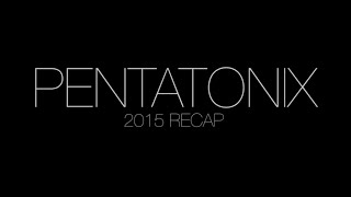 New Year's Day - Pentatonix 2015 Recap Video