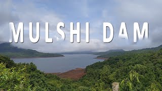 Mulshi Dam Pune | Road Trip To Mulshi After Lockdown | Pune | मुळशी धरण पुणे