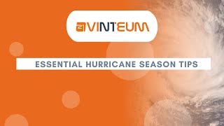 Essential tips for Hurricane Season