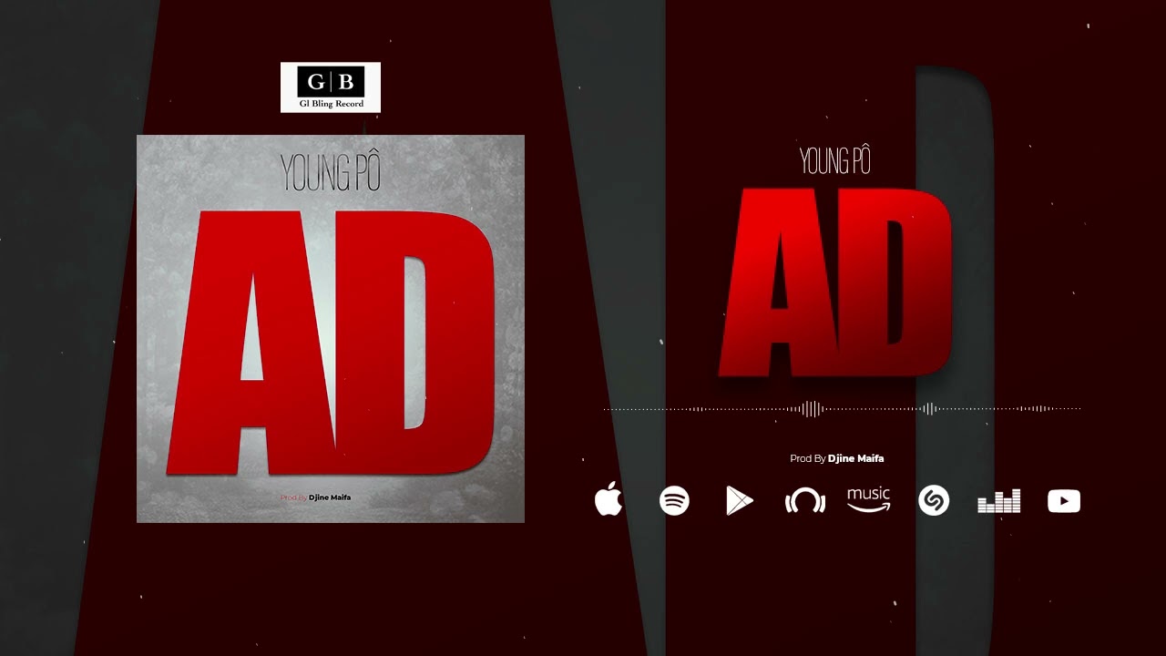 Tonton Young Pô - AD (Son Officiel) di YouTube Tonton Young Pô - AD (Son Officiel) di YouTube