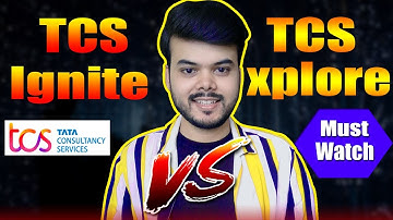 What is tcs ignite program | tcs xplore program |tcs ignite chennai|  |All about tcs xplore|